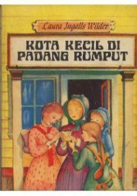 Kota Kecil di Padang Rumput